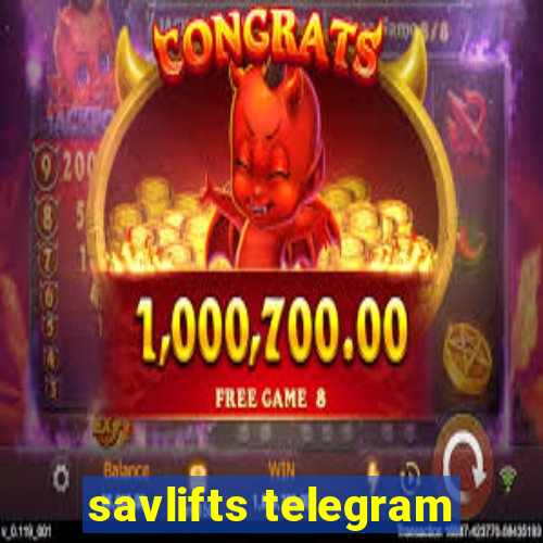 savlifts telegram